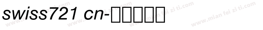 swiss721 cn字体转换